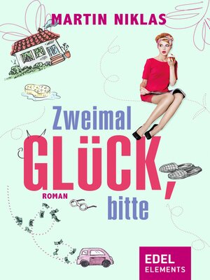 cover image of Zweimal Glück, bitte